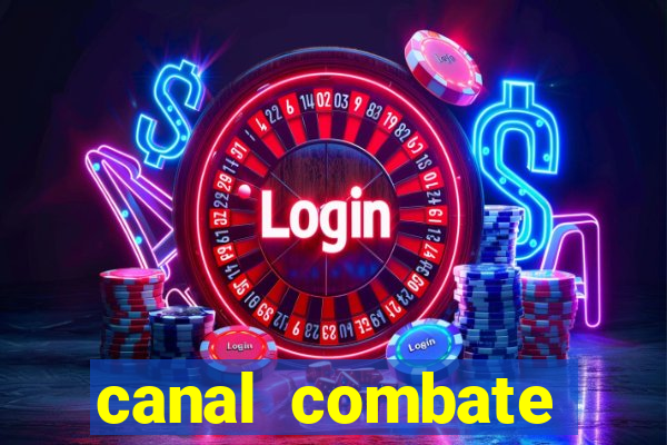 canal combate online ao vivo multicanais